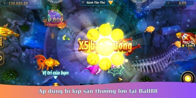 bắn cá Ball88